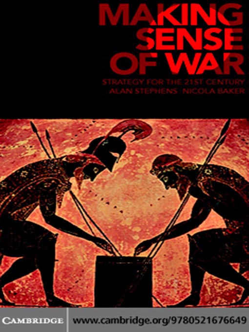 Title details for Making Sense of War by Alan Stephens - Available